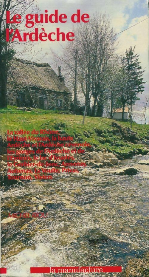 Livrenpoche : Le guide de l'Ardèche - Collectif - Livre