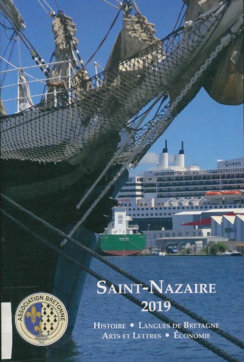 Livrenpoche : Association bretonne Tome CXXVIII : Saint-Nazaire 2019 - Collectif - Livre