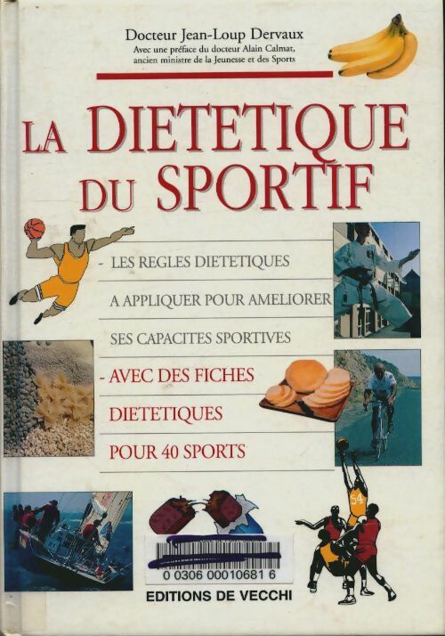 Livrenpoche : La diététique du sportif - Jean-Loup Dervaux - Livre