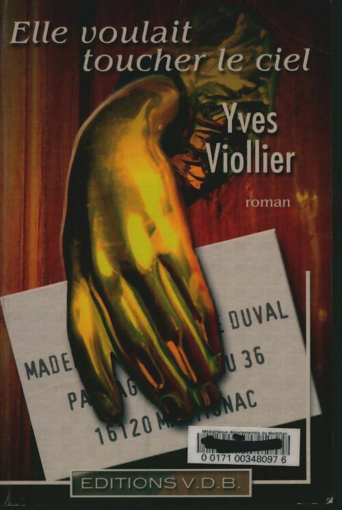 Livrenpoche : Elle voulait toucher le ciel - Yves Viollier - Livre