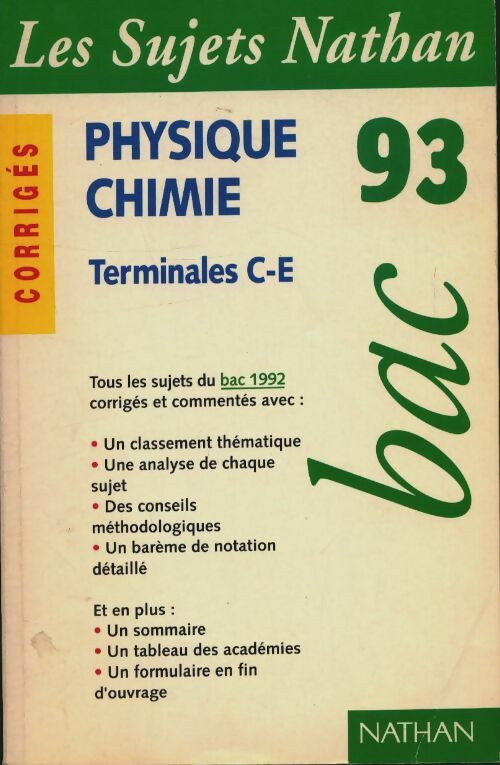 Livrenpoche : Physique chimie Terminales C, E Sujets corrigés 1993 - Collectif - Livre