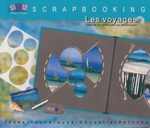 Livrenpoche : Scrapbooking : Les voyages - Collectif - Livre
