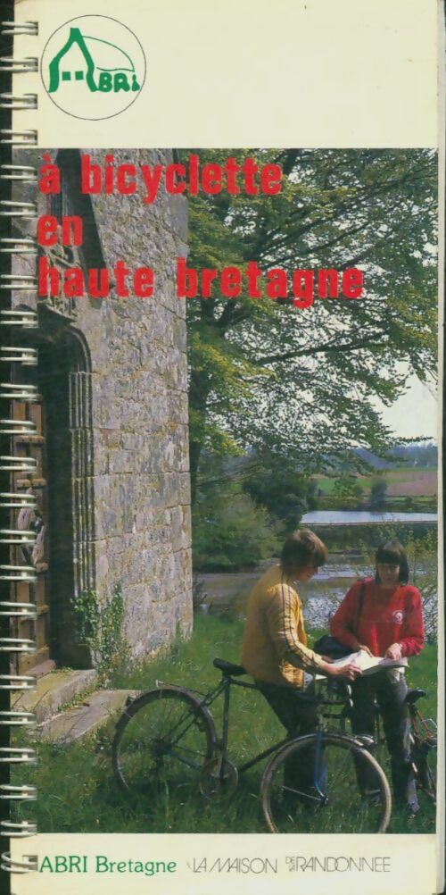 Livrenpoche : A bicyclette en haute Bretagne - Collectif - Livre
