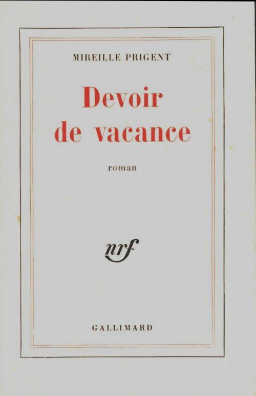 Livrenpoche : Devoir de vacance - Mireille Prigent - Livre