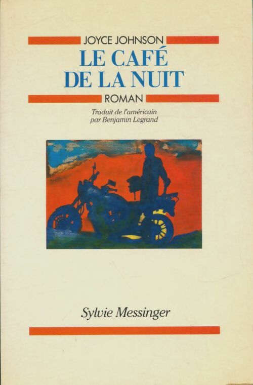 Livrenpoche : Le café de la nuit - Joyce Johnson - Livre