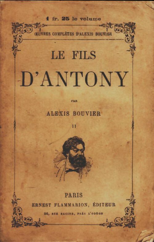 Livrenpoche : Le fils d'Antony Tome II - Alexis Bouvier - Livre