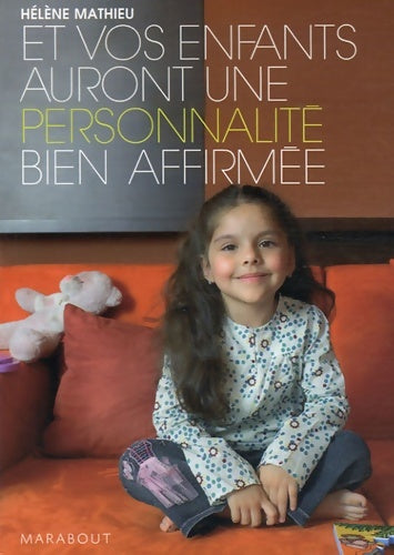 Livrenpoche : Et vos enfants auront une personnalité bien affirmée - Hélène Mathieu - Livre