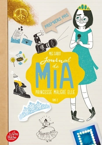 Livrenpoche : Journal d'une princesse Tome II : Premiers pas d'une princesse - Meg Cabot - Livre
