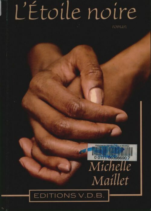 Livrenpoche : L'étoile noire - Michelle Maillet - Livre