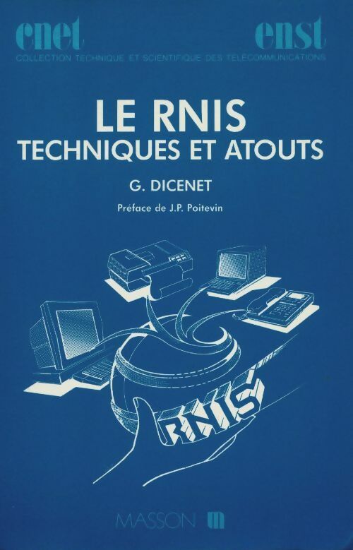 Livrenpoche : Le RNIS techniques et atouts - G. Dicenet - Livre