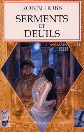 Livrenpoche : Serments et deuils - Robin Hobb - Livre