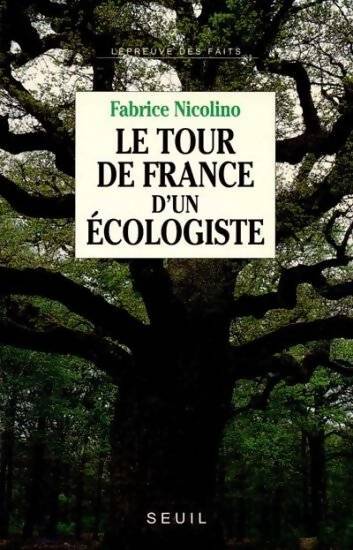 Livrenpoche : Le tour de France d'un écologiste - Nicolino - Livre