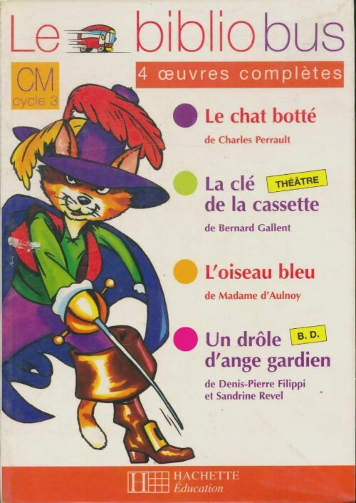 Le bibliobus n°17 cm - le chat botté - livre de l'élève - ed. 2006 - Charles Perrault - Livre