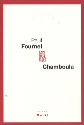 Livrenpoche : Chamboula - Paul Fournel - Livre