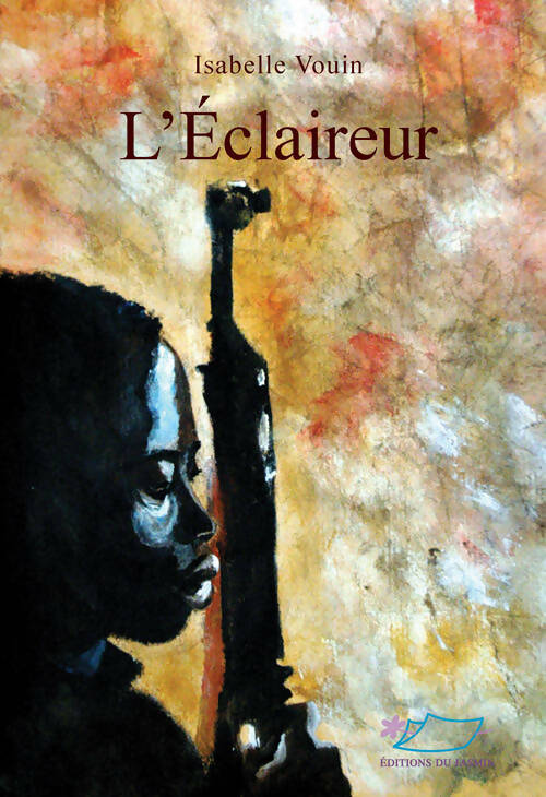 Livrenpoche : L'éclaireur - Isabelle Vouin - Livre