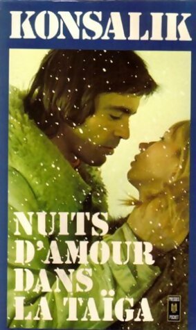 Livrenpoche : Nuits d'amour dans la Taïga - Heinz G. Konsalik - Livre