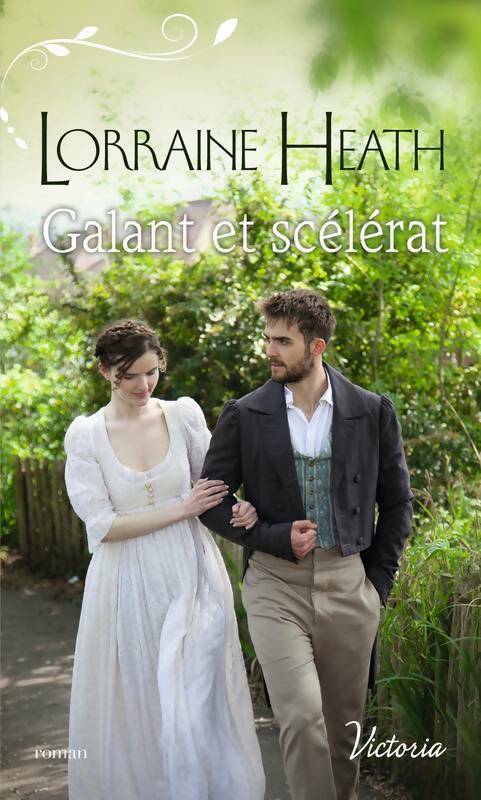 Livrenpoche : Galant et scélérat - Lorraine Heath - Livre