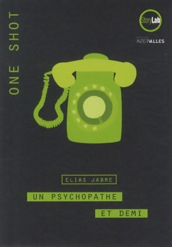 Livrenpoche : Un psychopathe et demi - Elias Jabre - Livre