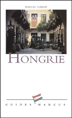 Livrenpoche : La Hongrie - Gabriel Plisson - Livre