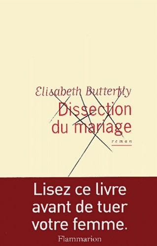 Livrenpoche : Dissection du mariage - Elisabeth Butterfly - Livre