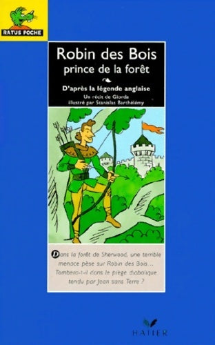 Livrenpoche : Robin des bois, prince de la forêt - Giorda - Livre