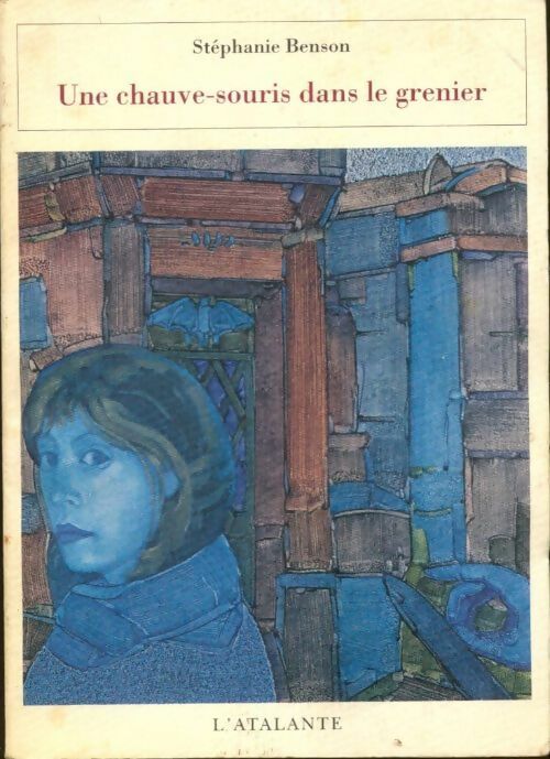 Livrenpoche : Une chauve-souris dans le grenier - Stéphanie Benson - Livre