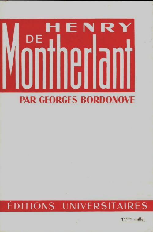 Livrenpoche : Henry de Montherlant - Georges Bordonove - Livre