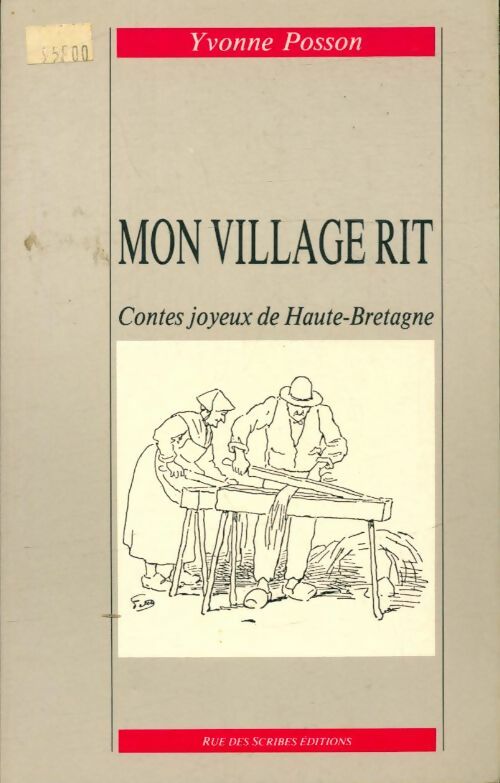 Livrenpoche : Mon village rit: Contes joyeux de Haute-Bretagne - Yvonne Posson - Livre