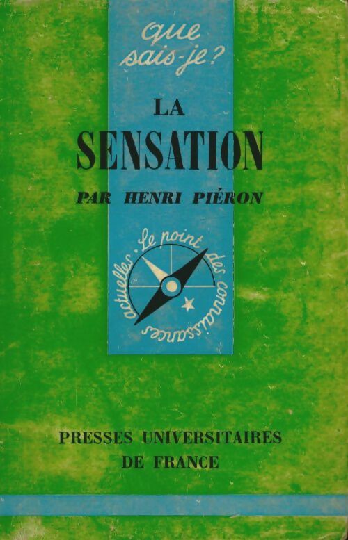 Livrenpoche : La sensation - Henri Piéron - Livre