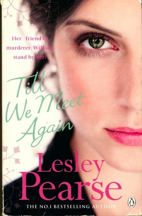 Livrenpoche : Till we meet again - Lesley Pearse - Livre