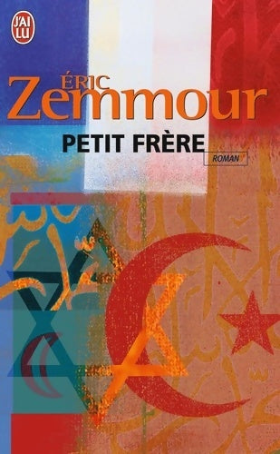 Livrenpoche : Petit frère - Eric Zemmour - Livre