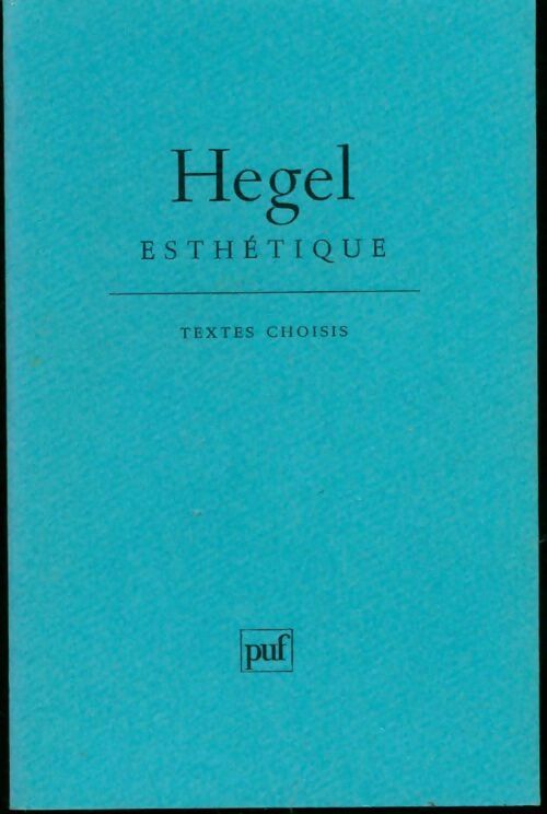 Livrenpoche : Esthétique - Hegel G. W. F. - Livre