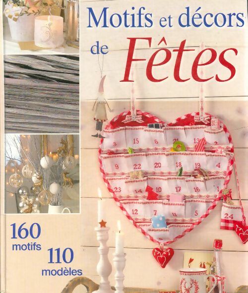 Livrenpoche : Motifs et décors de fêtes - Collectif - Livre