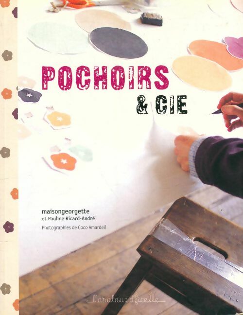 Livrenpoche : Pochoirs et compagnie - Véronique Georgelin - Livre