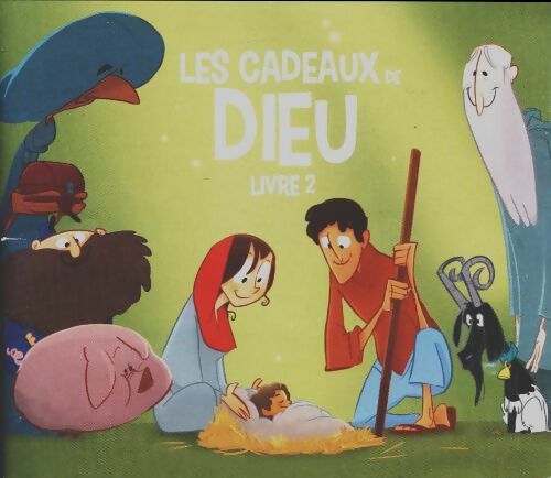 Livrenpoche : Les cadeaux de Dieu livre 2 - Collectif - Livre