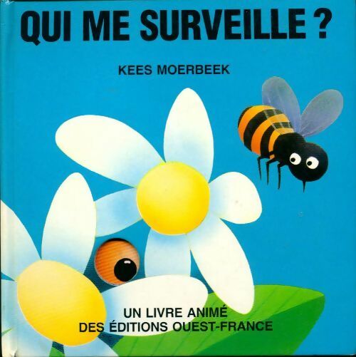 Livrenpoche : Qui me surveille ? - Kees Moerbeek - Livre
