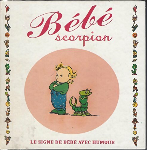 Livrenpoche : Bébé Scorpion - Goupil - Livre