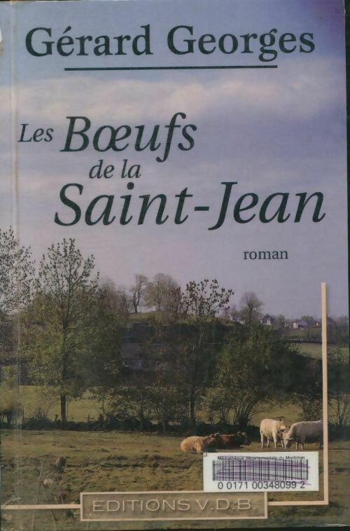 Livrenpoche : Les boeufs de la Saint-Jean - Gérard Georges - Livre