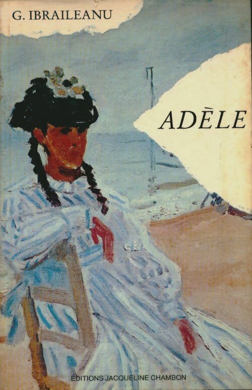 Livrenpoche : Adèle fragments du journal d'emile caudrescu - G. Ibraileanu - Livre