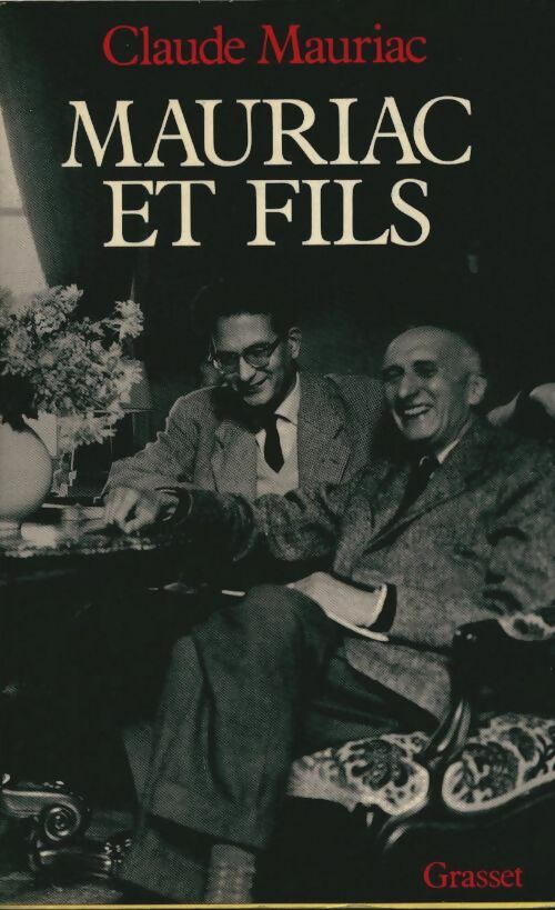 Livrenpoche : Temps immobile t09 : Mauriac et fils - Claude Mauriac - Livre