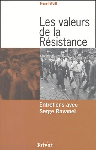 Livrenpoche : Valeurs de la résistance - Henri Weill - Livre