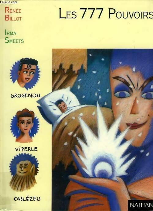 Livrenpoche : Les 777 pouvoirs - Renée Billot - Livre