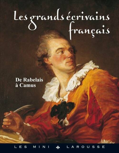 Livrenpoche : Les grands écrivains français - Collectif - Livre