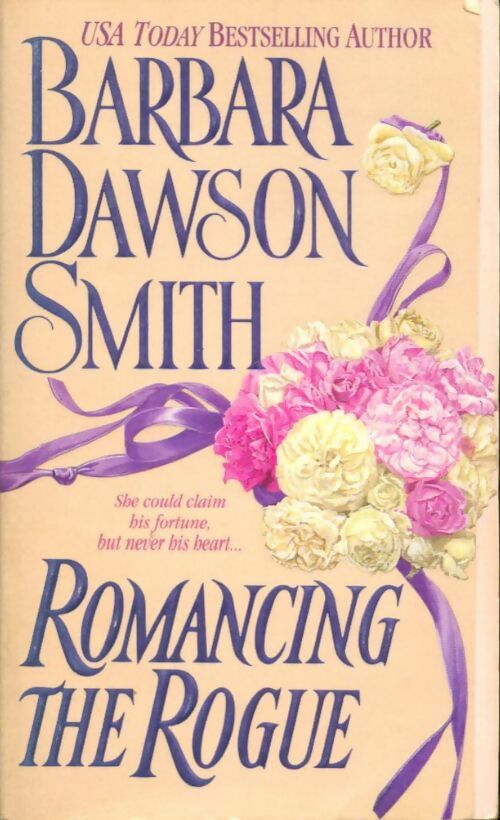 Livrenpoche : Romancing the rogue - Barbara Dawson Smith - Livre