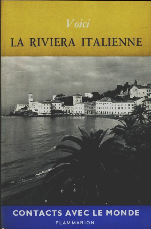 Livrenpoche : Voici la riviera italienne - Marise Ferro - Livre