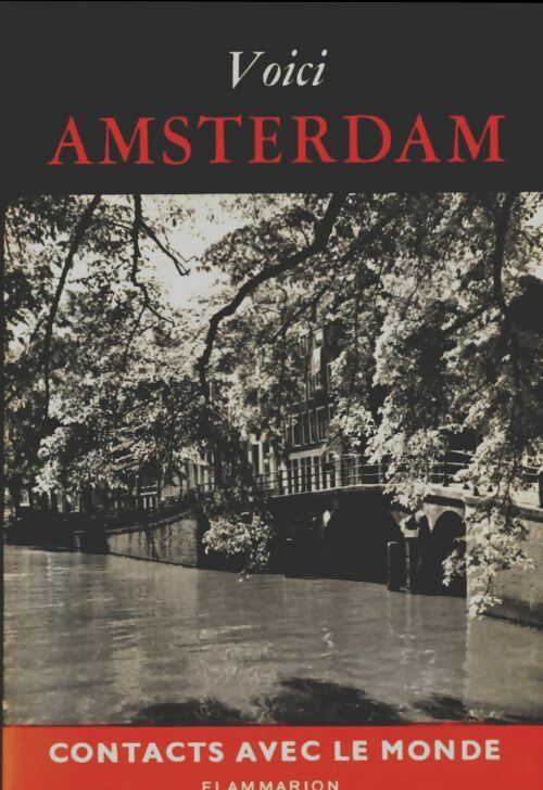 Livrenpoche : Voici Amsterdam - Han G Hoekstra - Livre