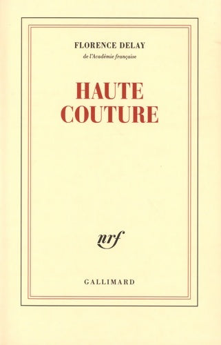 Livrenpoche : Haute couture - Florence Delay - Livre