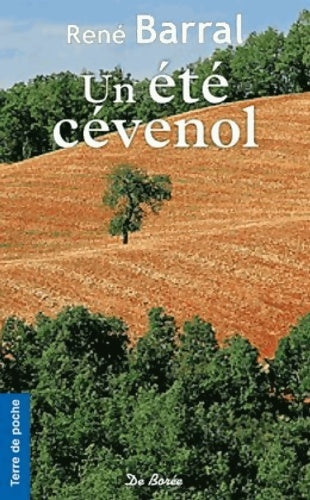 Livrenpoche : Un été cévenol - René Barral - Livre