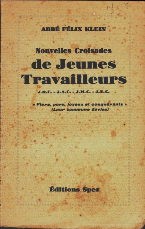 Livrenpoche : Nouvelles croisades de jeunes travailleurs - Abbé Félix Klein - Livre