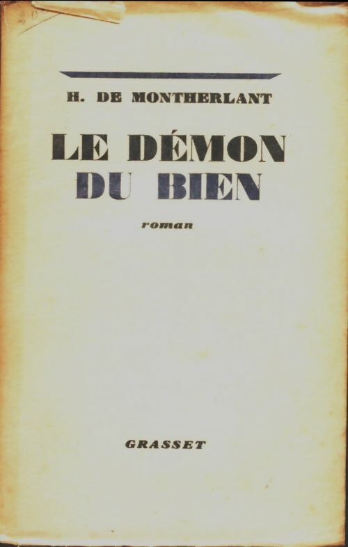 Livrenpoche : Le démon du bien - Henry De Montherlant - Livre